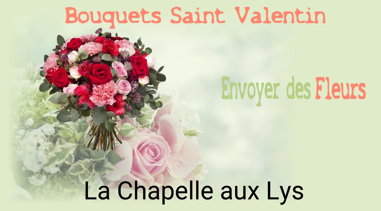 Roses de Saint-Valentin livrées à La Chapelle-aux-Lys